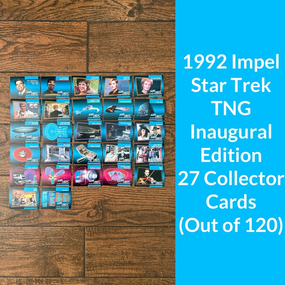 1992 Impel Star Trek TNG Inaugural Edition 27 Collector Cards (Out of 120 Set)